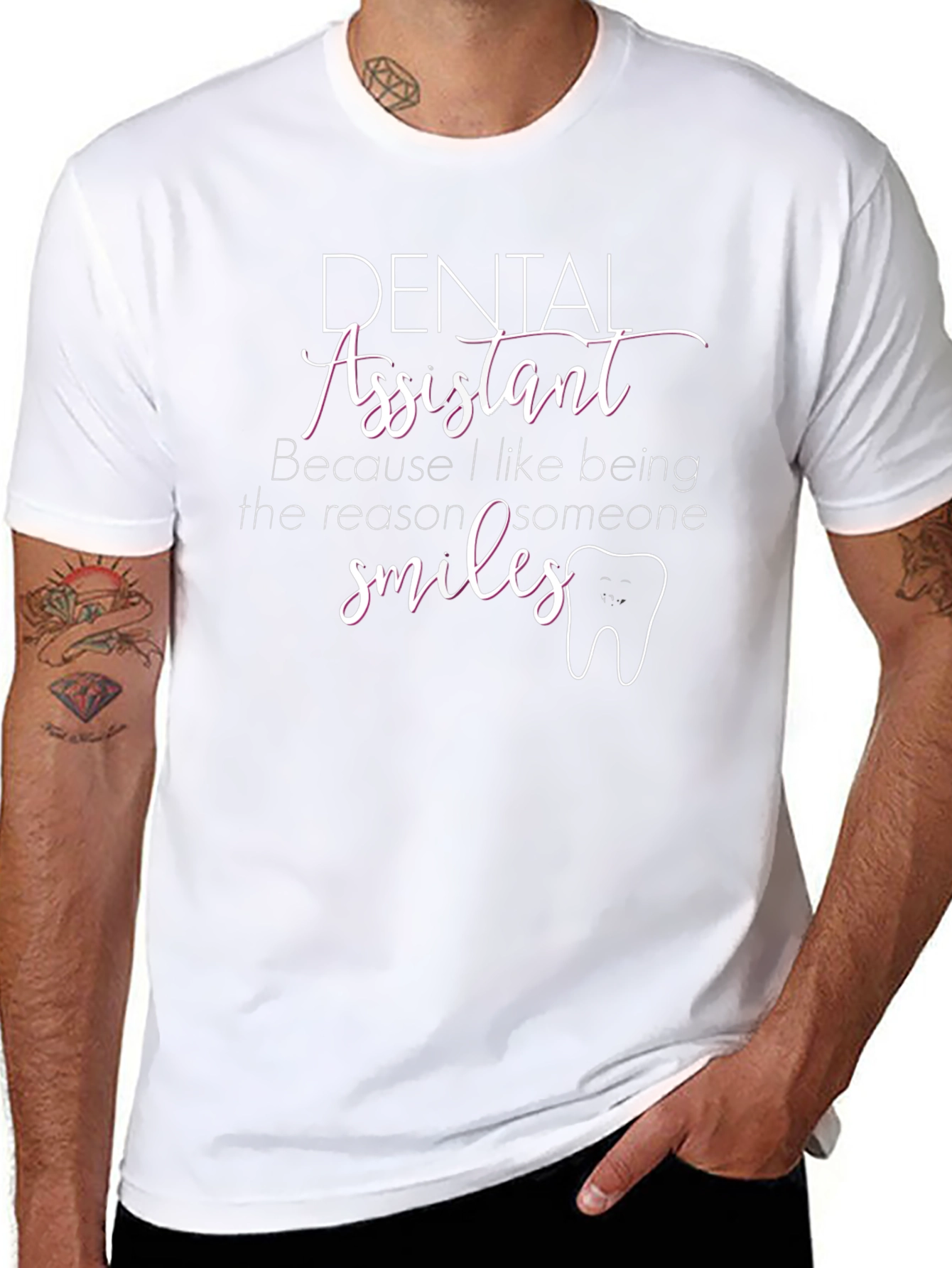 Dental Assistant T-Shirt - Smiles Reason
