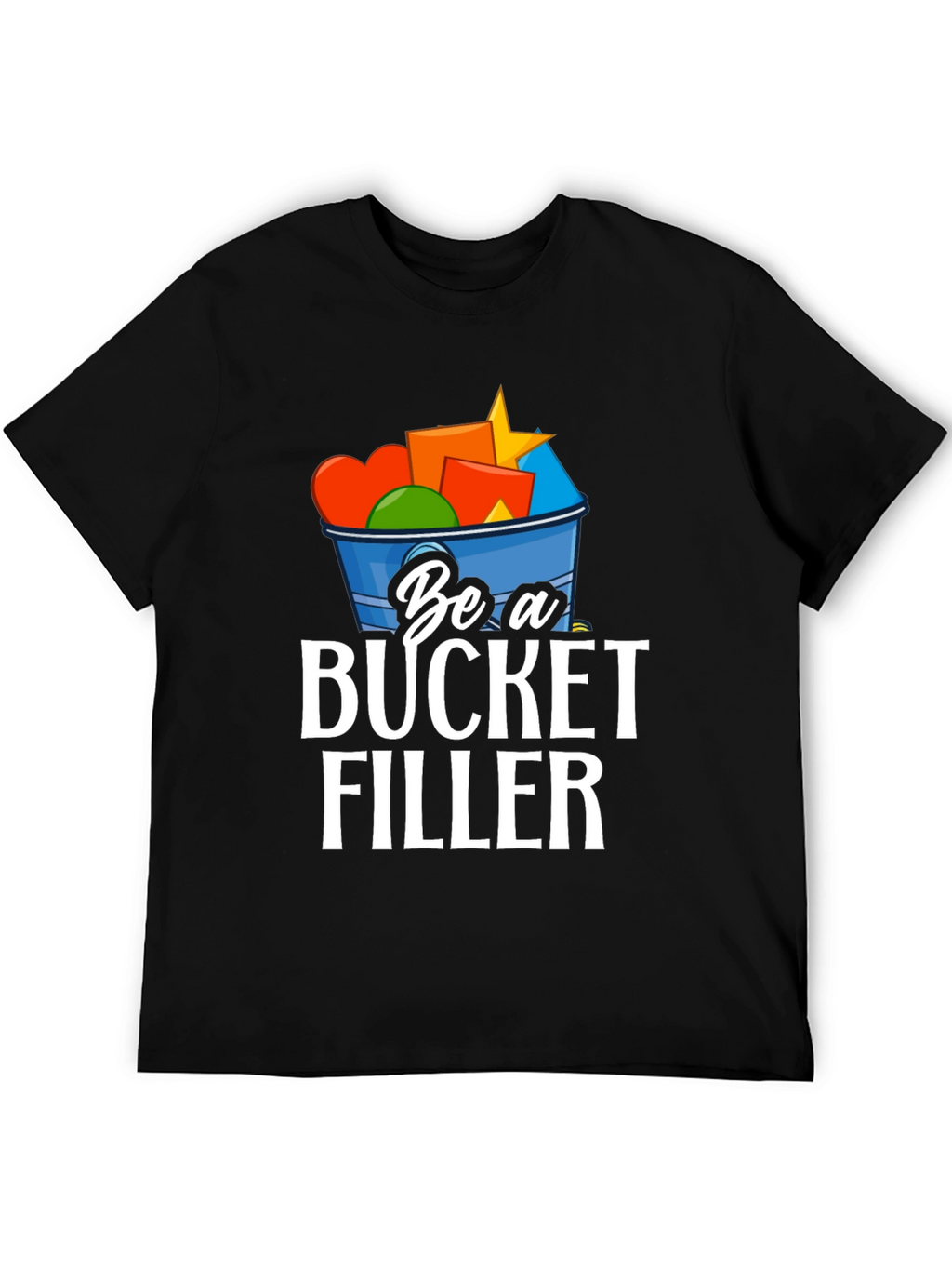 Be a Bucket Filler Graphic Tee - Positive Message