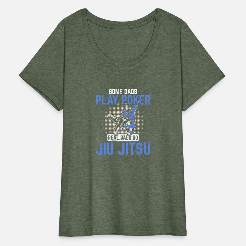 Real Dads Do Jiu Jitsu Some Play Poker Brazilian J