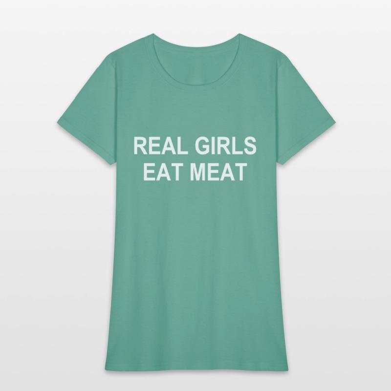 Real Girls Eat Meat