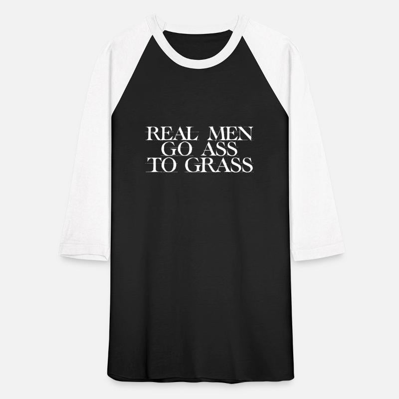 Real Men Go Ass To Grass 4
