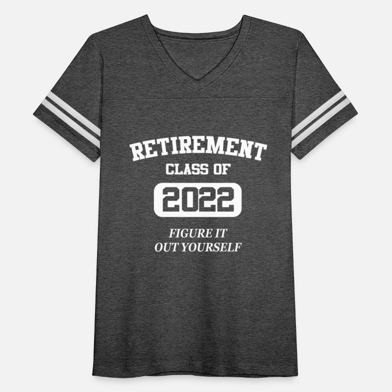 Retirement Retired Figure It Out 2022