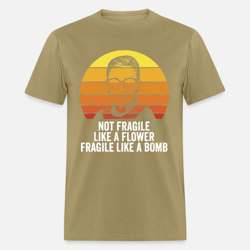 Retro RBG Not Fragile Like A Flower Fragile Like A