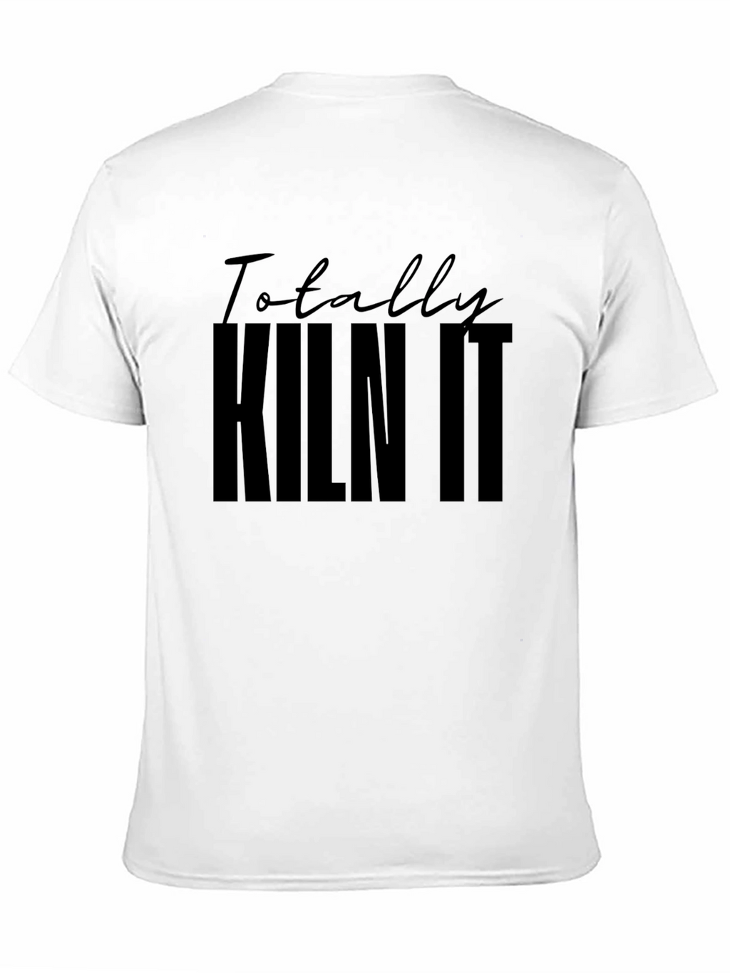 Totally Kiln It Black Graphic Tee