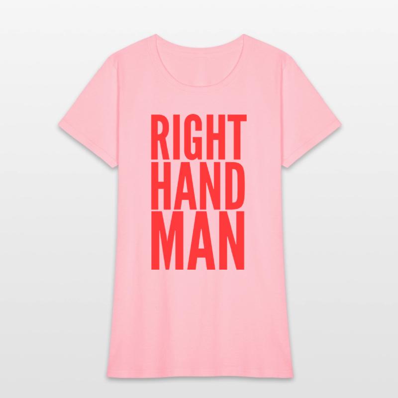 Right Hand Man (in red letters)