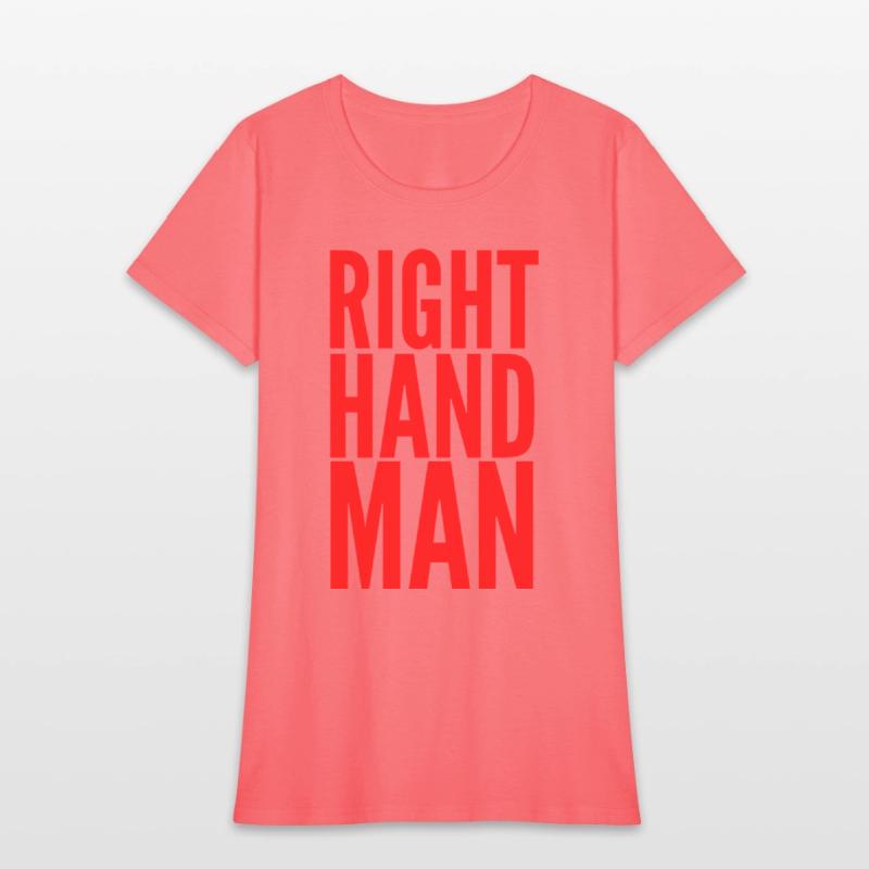 Right Hand Man (in red letters)