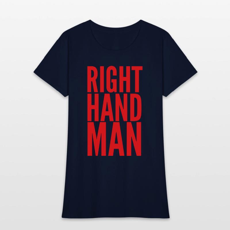 Right Hand Man (in red letters)