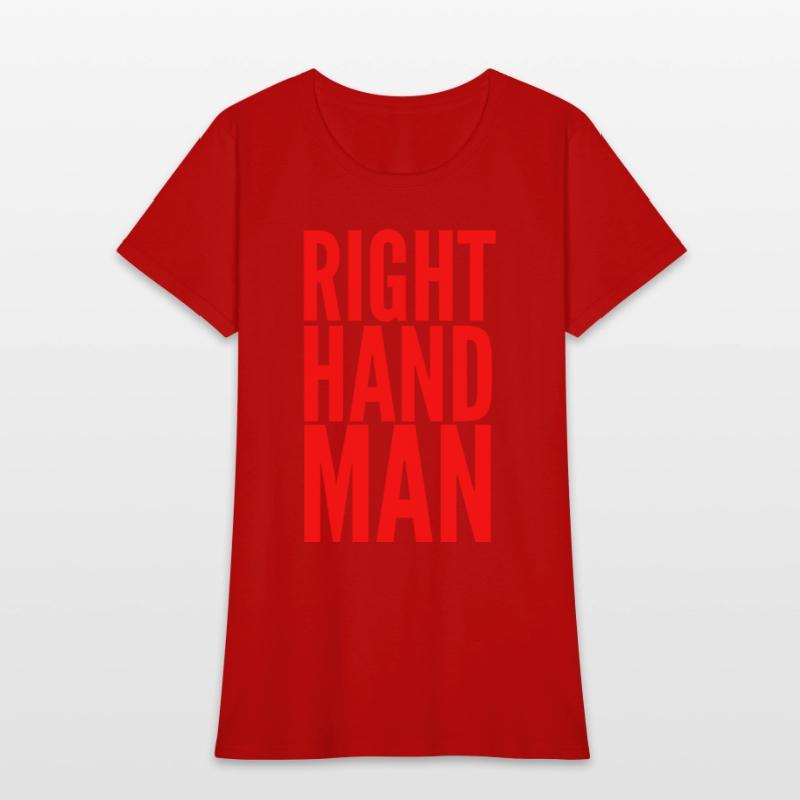 Right Hand Man (in red letters)