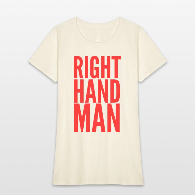 Right Hand Man (in red letters)