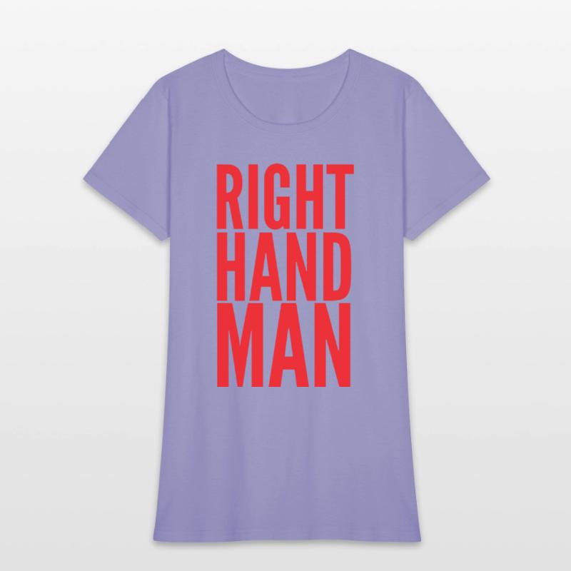 Right Hand Man (in red letters)