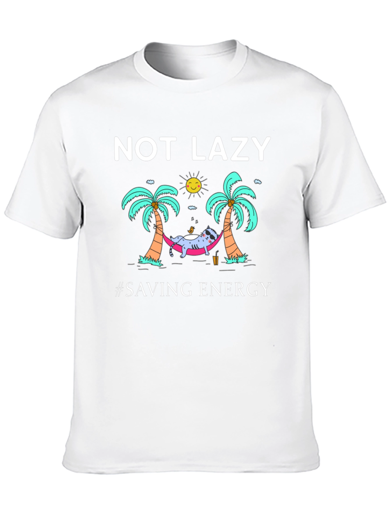 Not Lazy Saving Energy Graphic T-Shirt