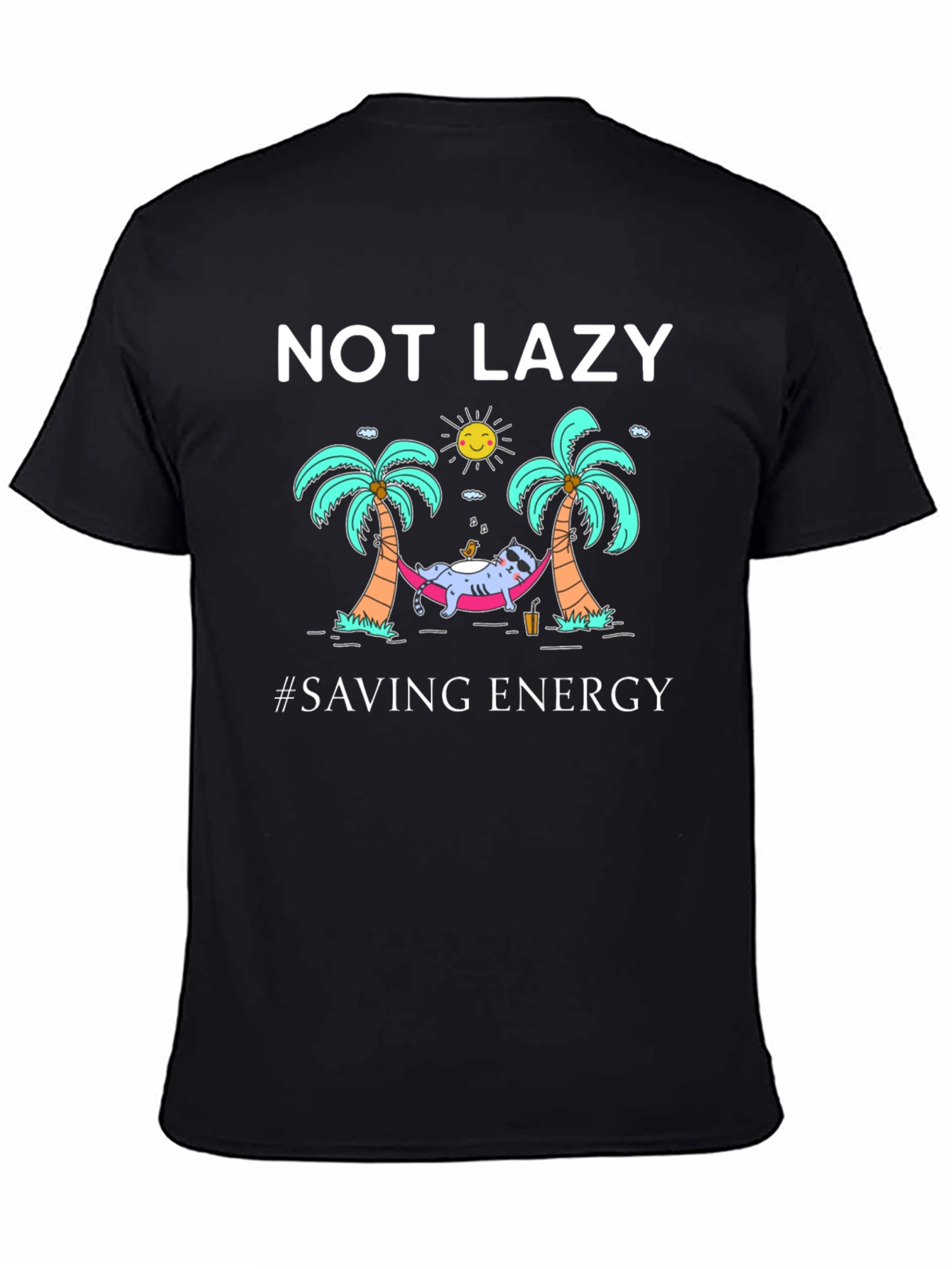 Not Lazy Saving Energy Graphic T-Shirt