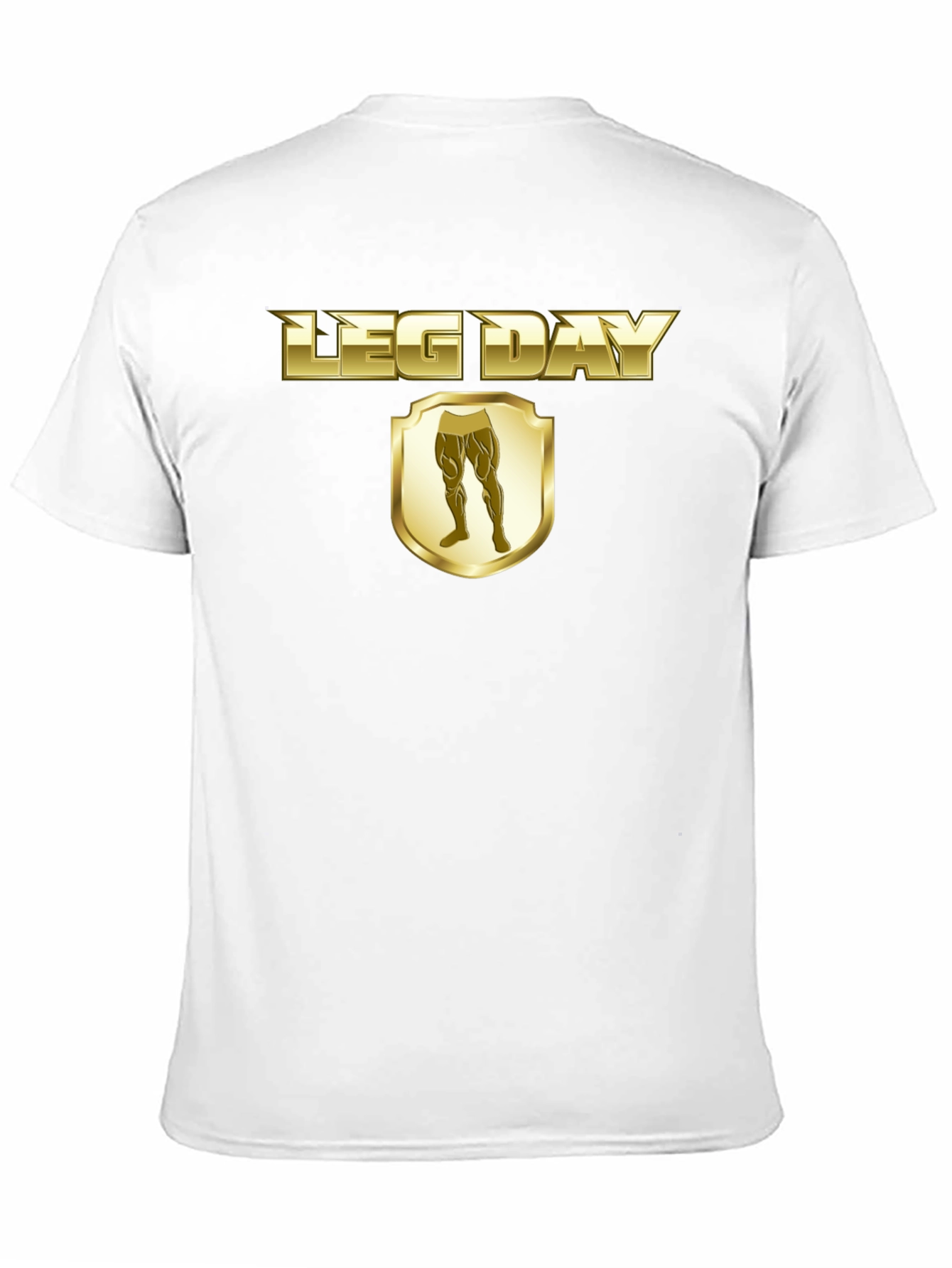 Leg Day T-Shirt - Gold Style Gym Wear