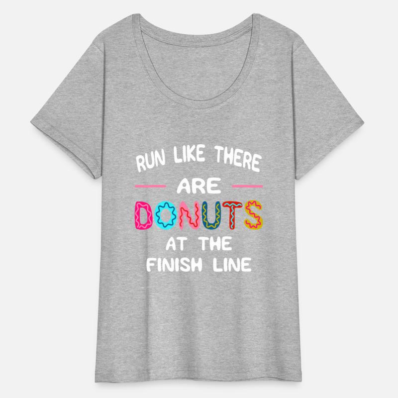 Run Like There Are Donuts At The Finish Line Marat