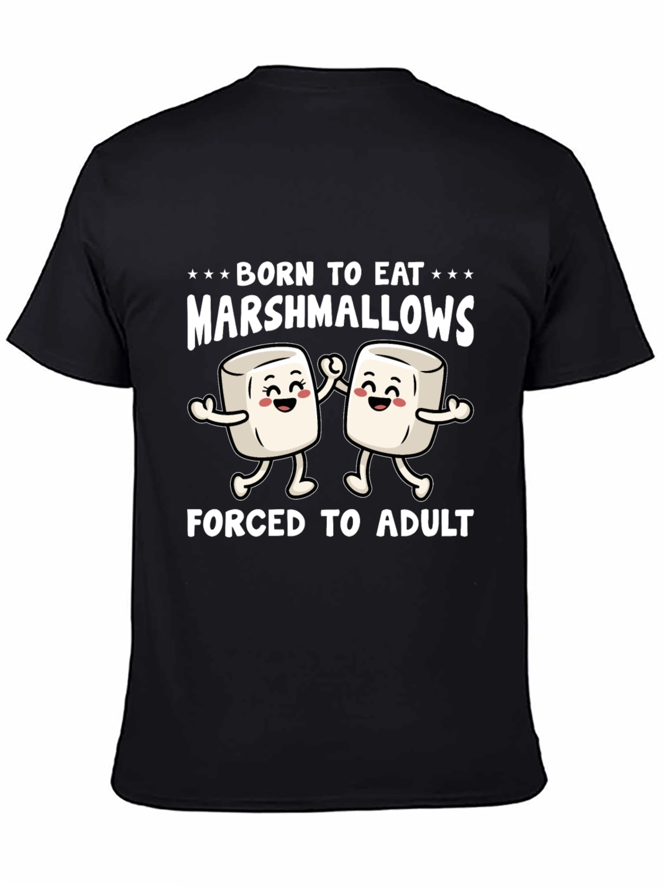 Born to Eat Marshmallows Funny Graphic T-Shirt