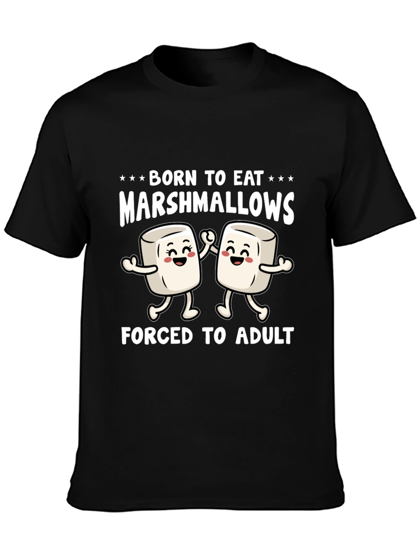 Born to Eat Marshmallows Funny Graphic T-Shirt