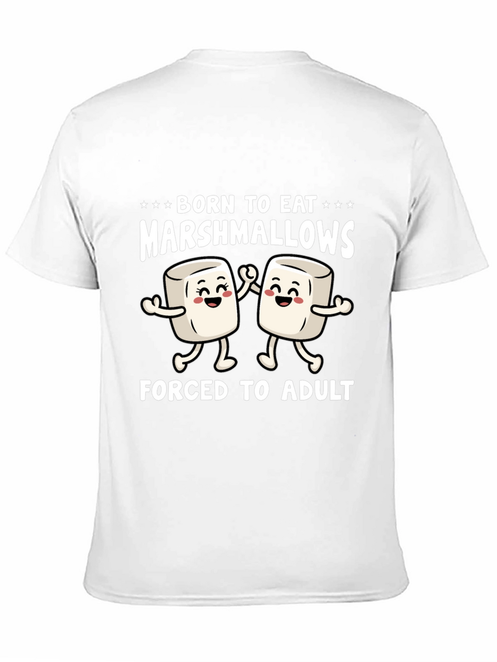 Born to Eat Marshmallows Funny Graphic T-Shirt