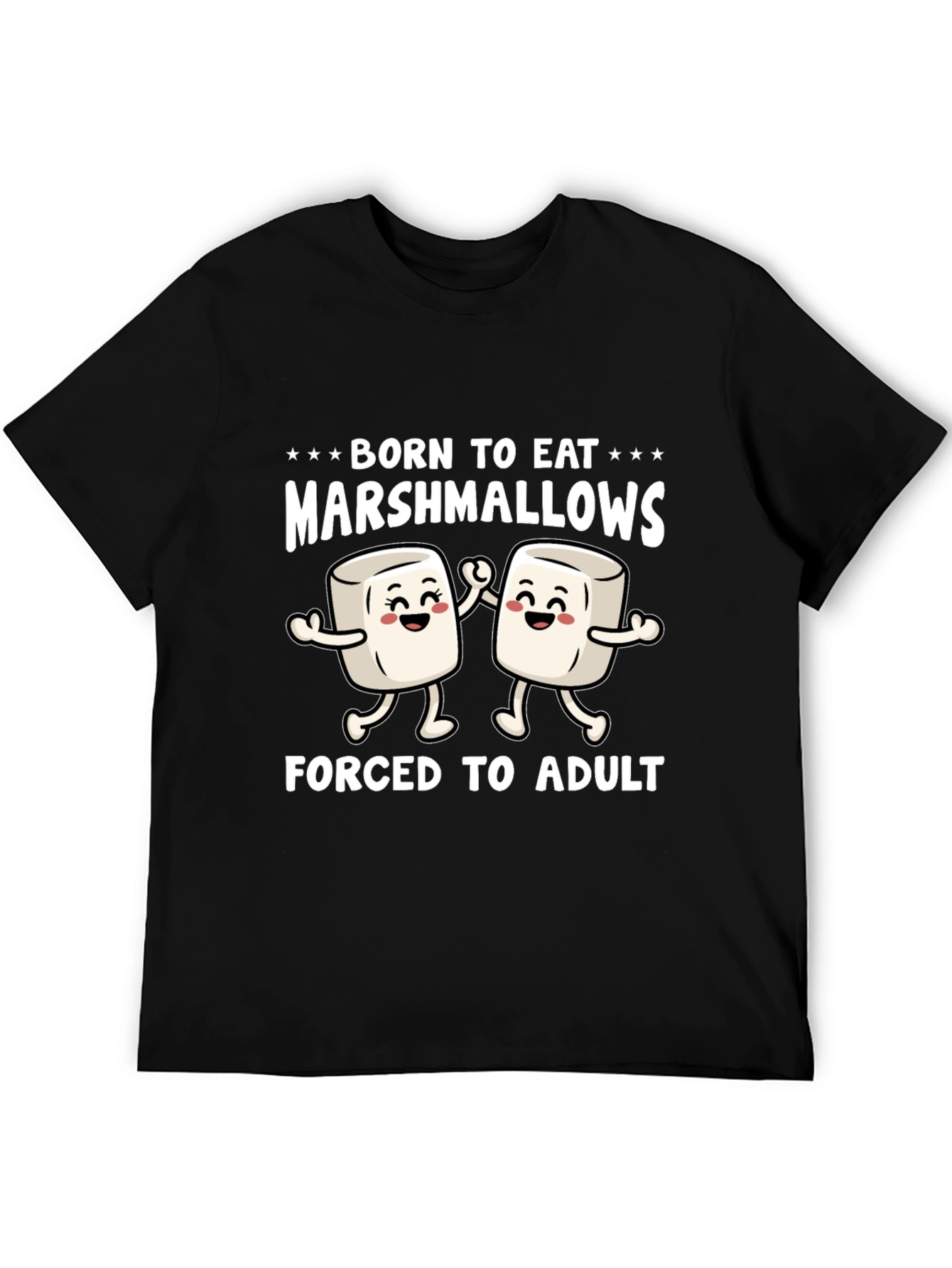 Born to Eat Marshmallows Funny Graphic T-Shirt