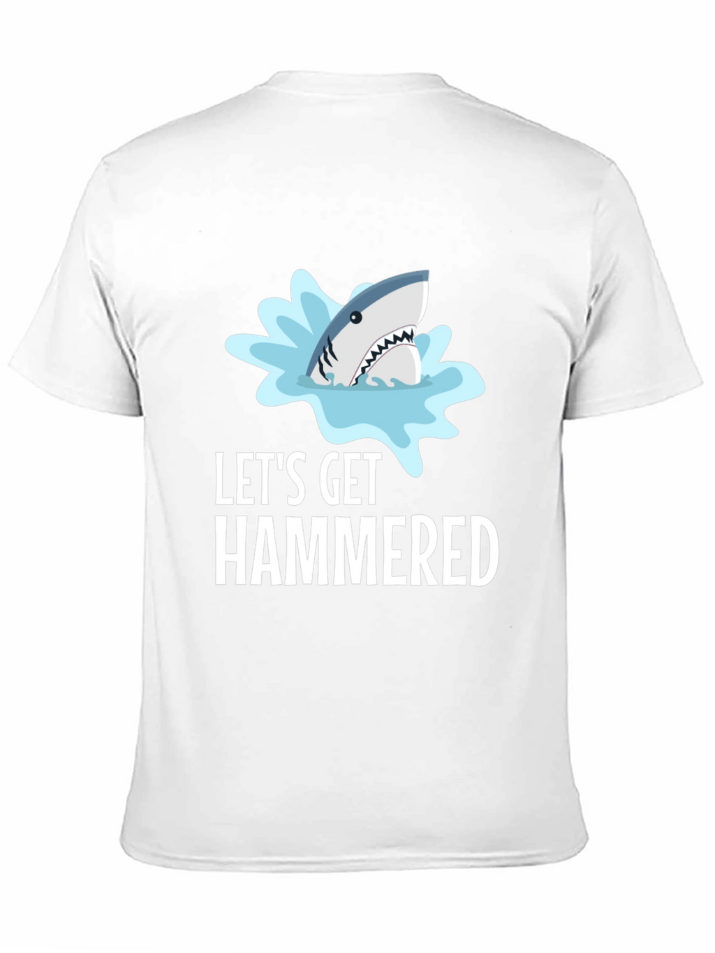 Lets Get Hammered Shark Graphic T-Shirt