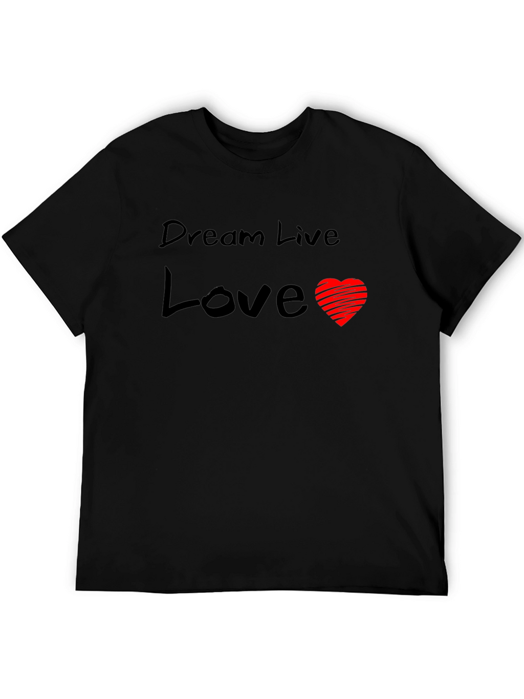 Dream Live Love Graphic Tee - Black T-Shirt