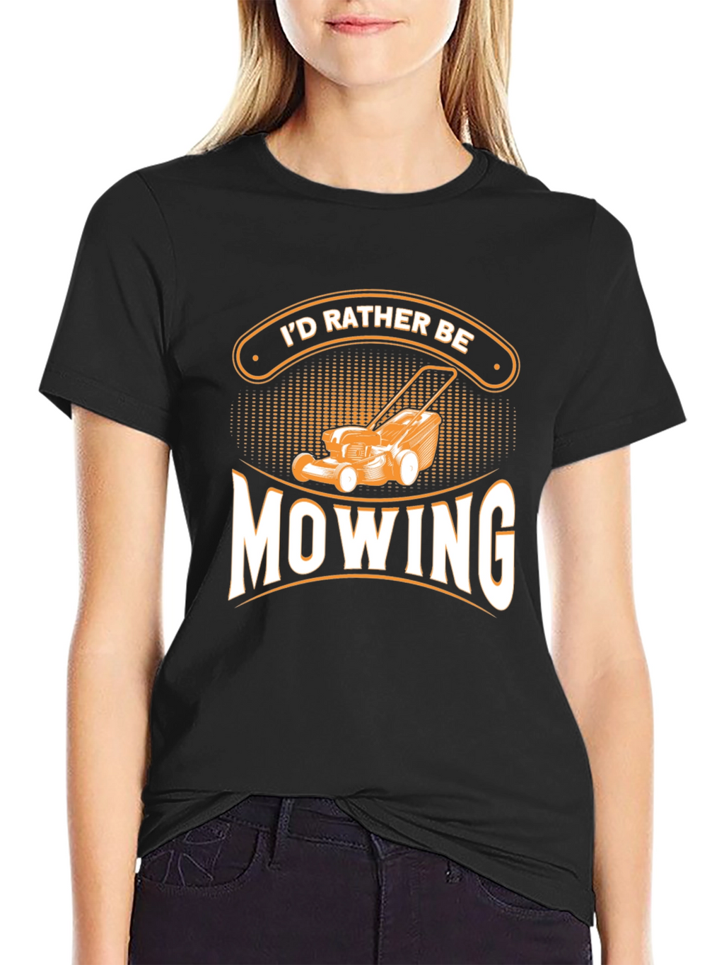 Id Rather Be Mowing T-Shirt - Gardener Gift