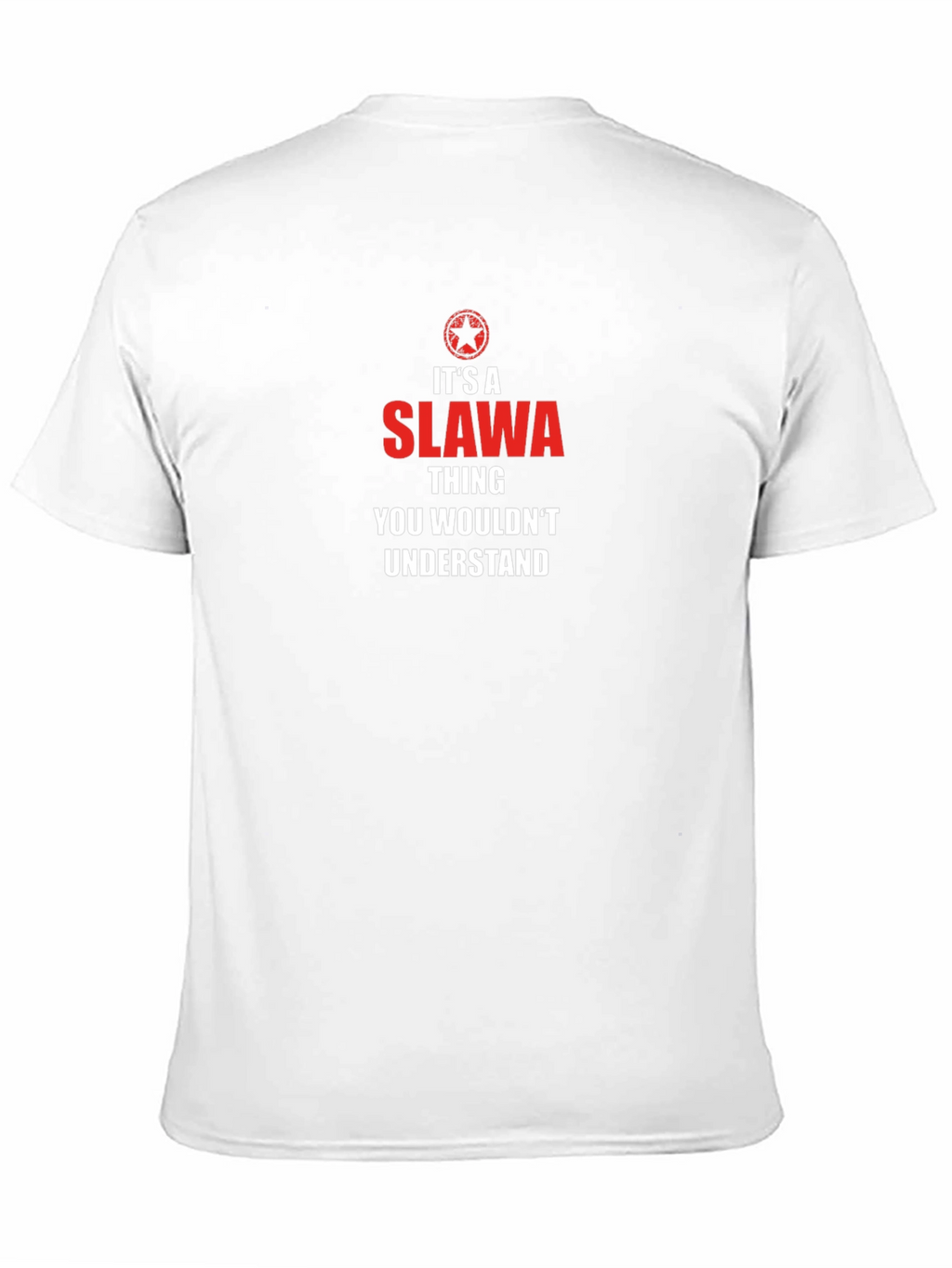 Slawa Thing T-Shirt - You Wouldnt Understand