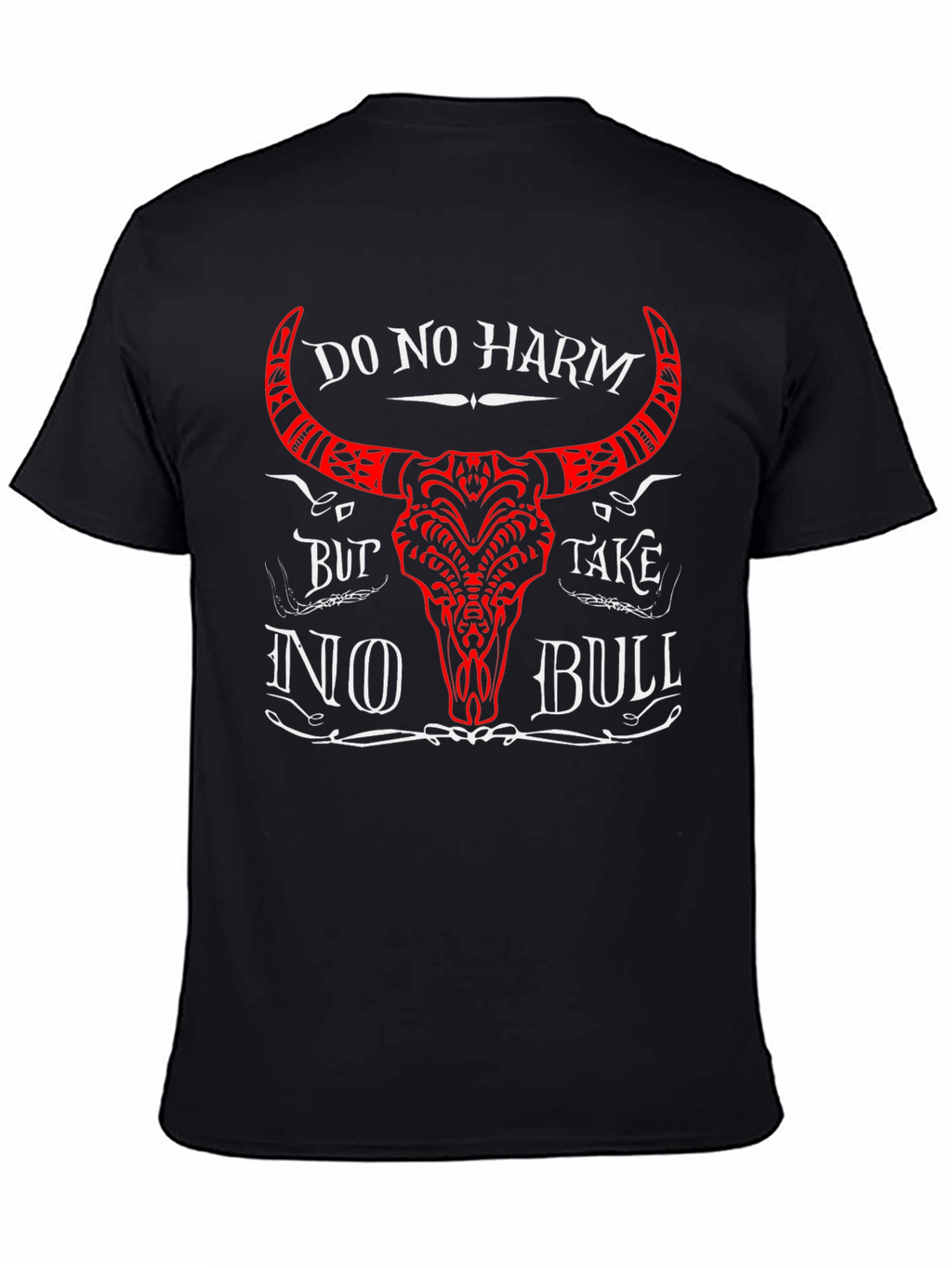 Do No Harm No Bull Black Graphic T-Shirt