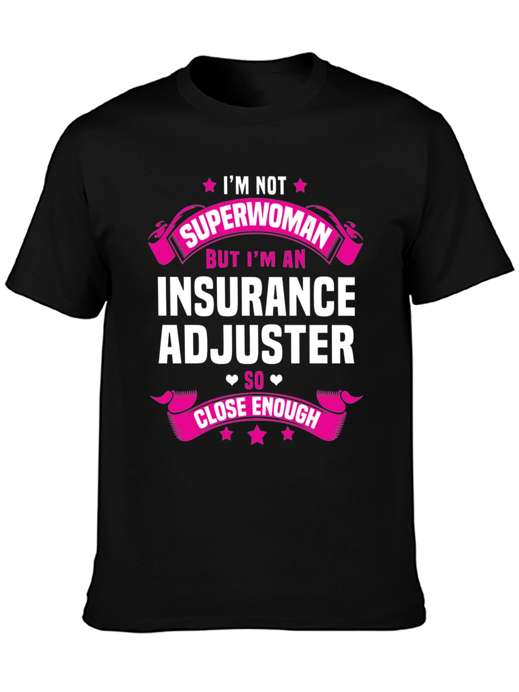 Insurance Adjuster Superwoman T-Shirt