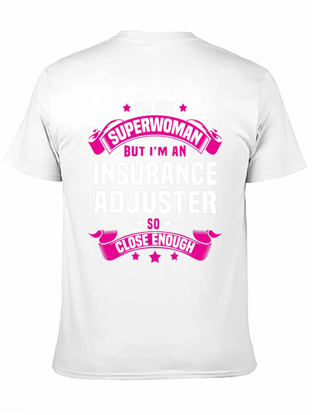 Insurance Adjuster Superwoman T-Shirt