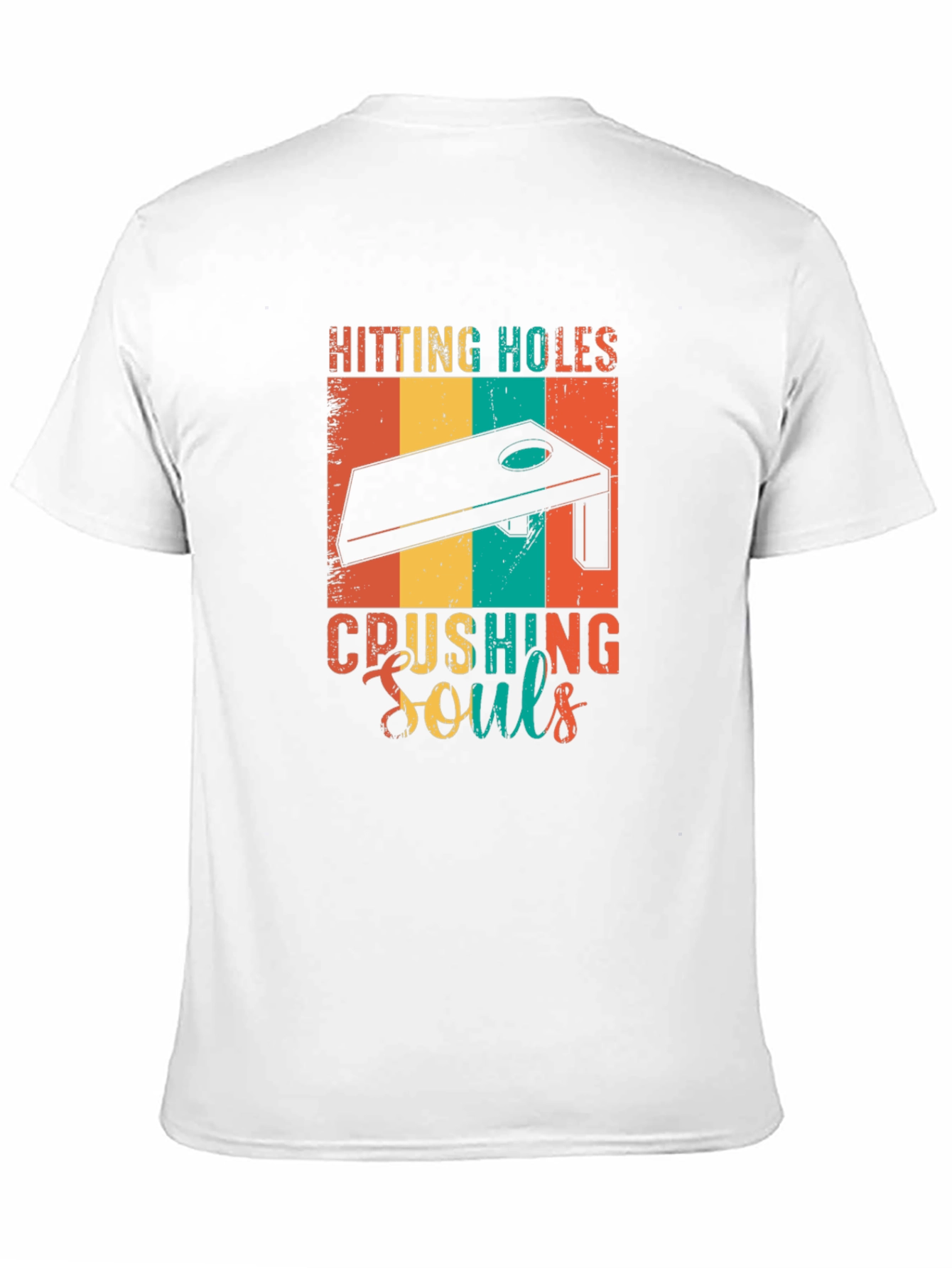 Hitting Holes Crushing Souls Cornhole T-Shirt