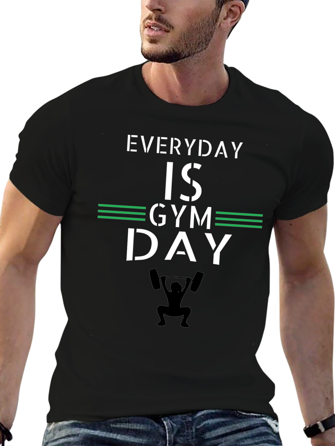 Everyday is Gym Day - Fitness T-Shirt
