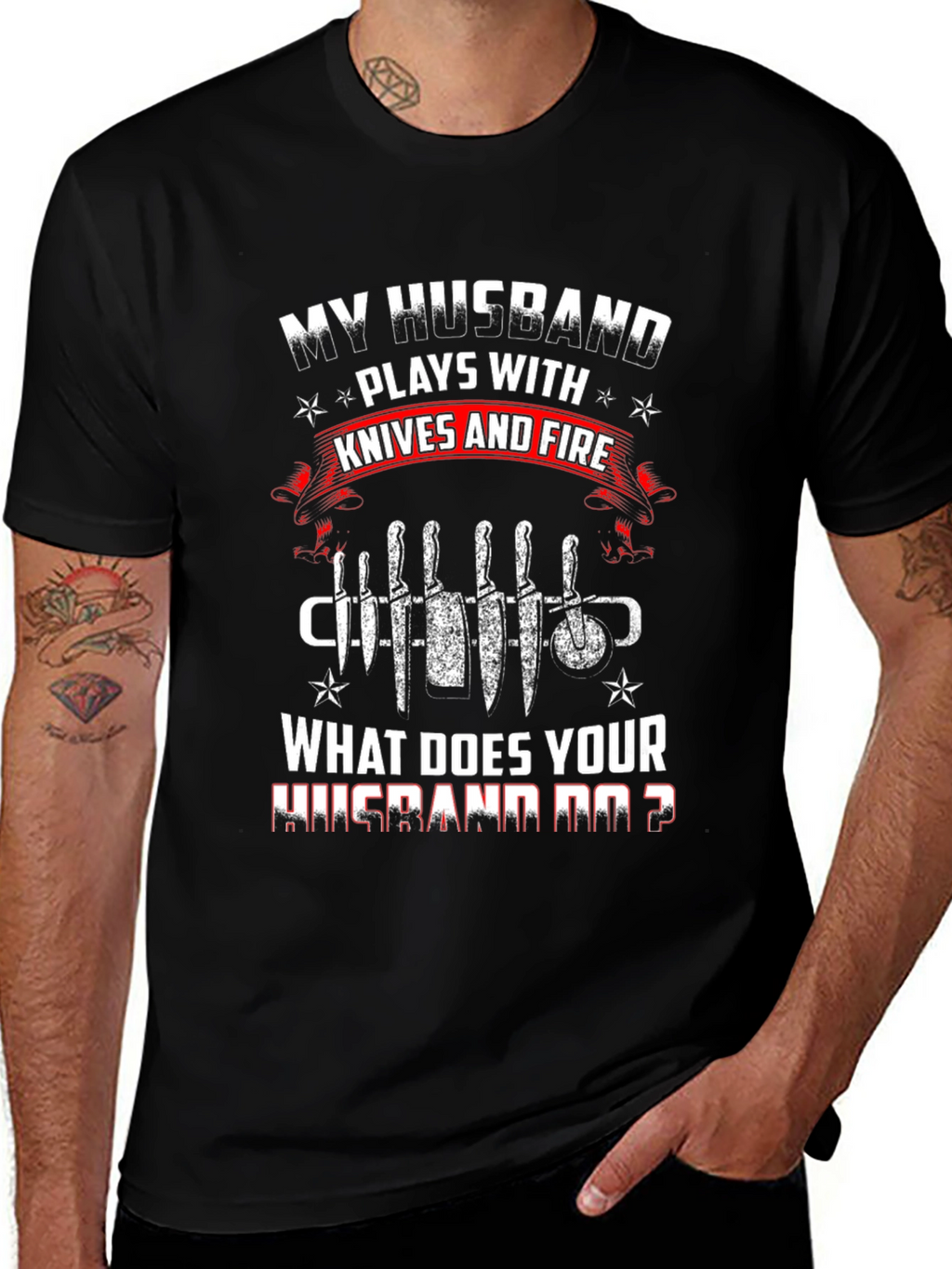 My Husband Plays With Knives Funny Graphic T-Shirt
