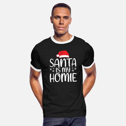 Santa is my homie, Xmas Design, Christmas Gifts