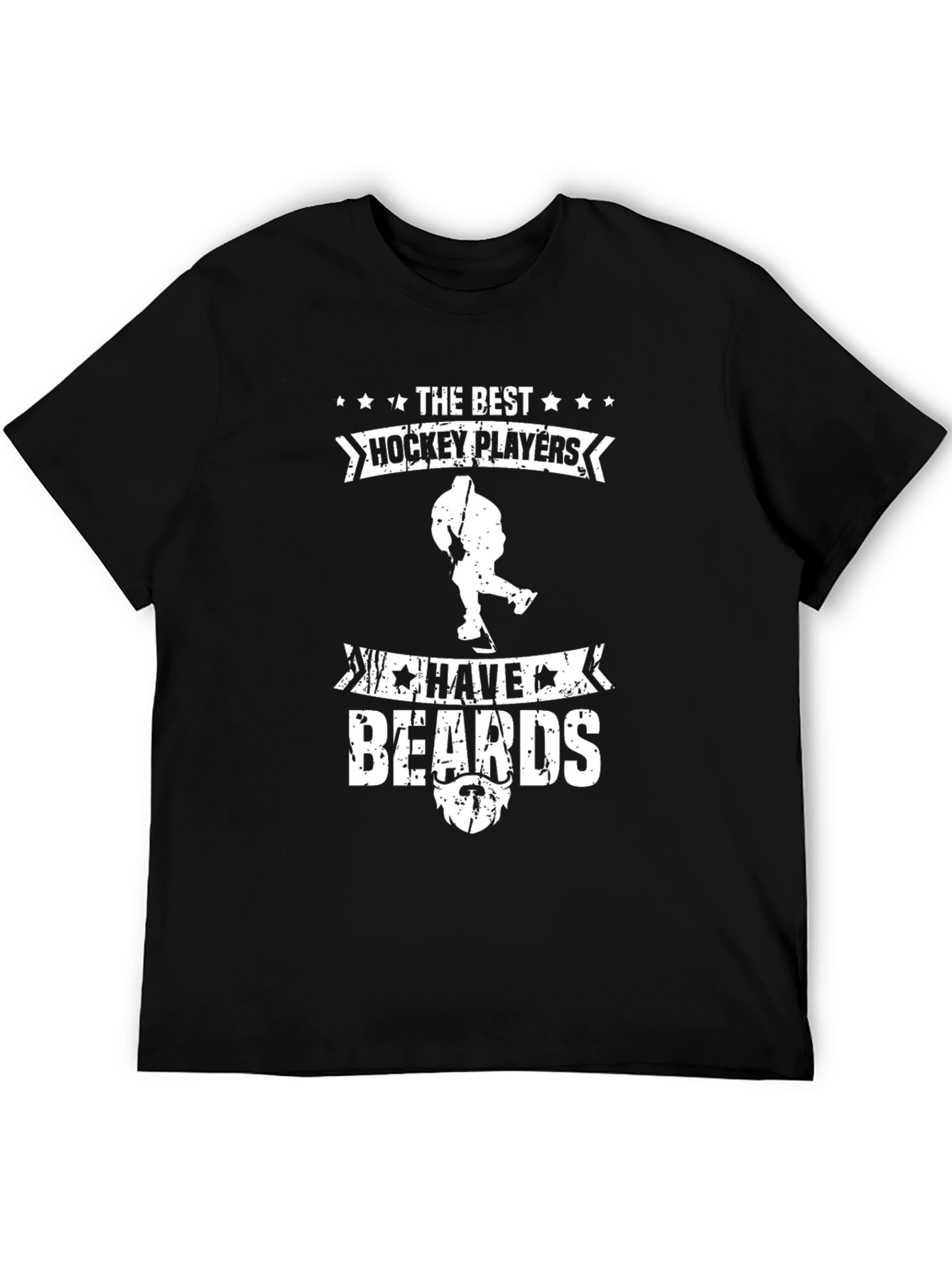 The Best Hockey Players Have Beards T-Shirt