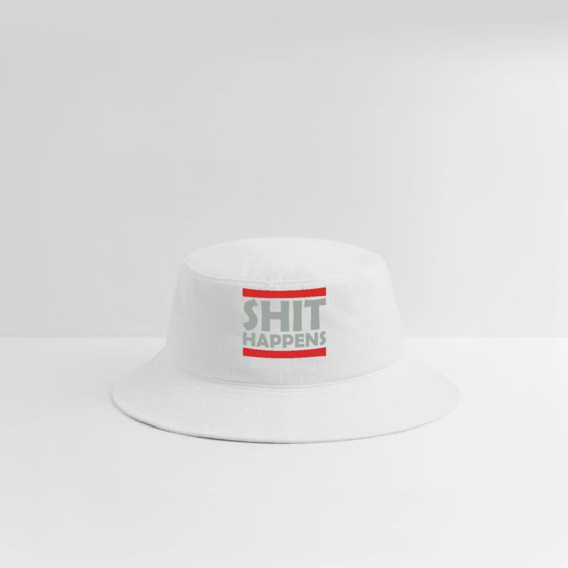 Shit happens fun saying