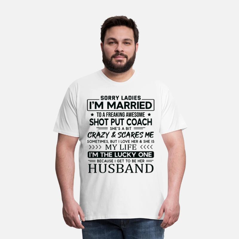Shot Put Coach Funny Saying For Husband
