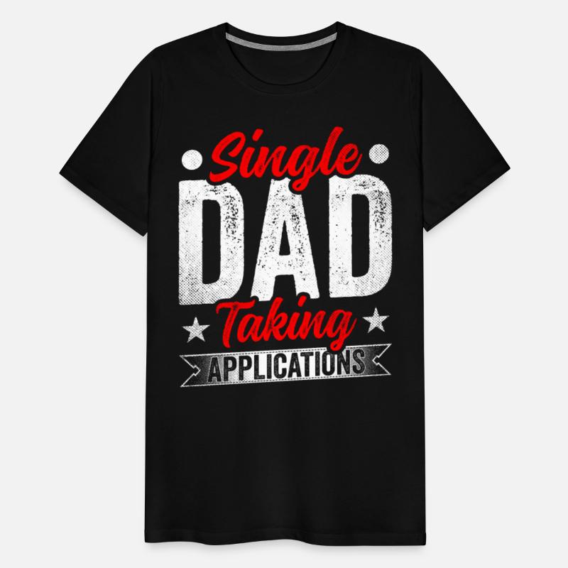 Single Dad Taking Applications Father Lone Parent