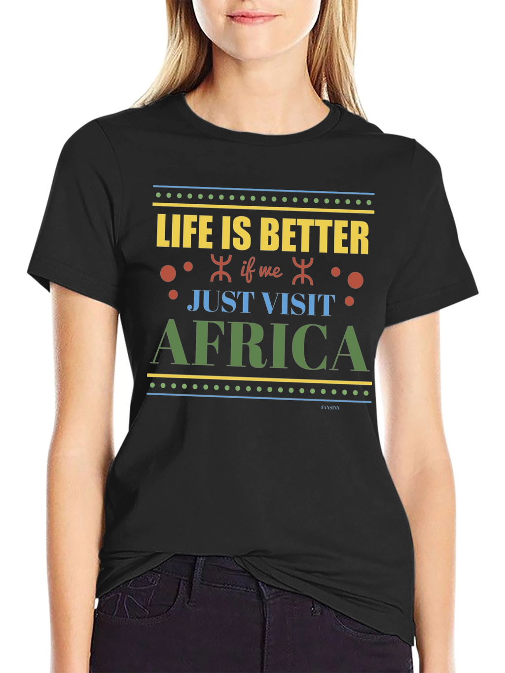Life is Better in Africa Black T-Shirt