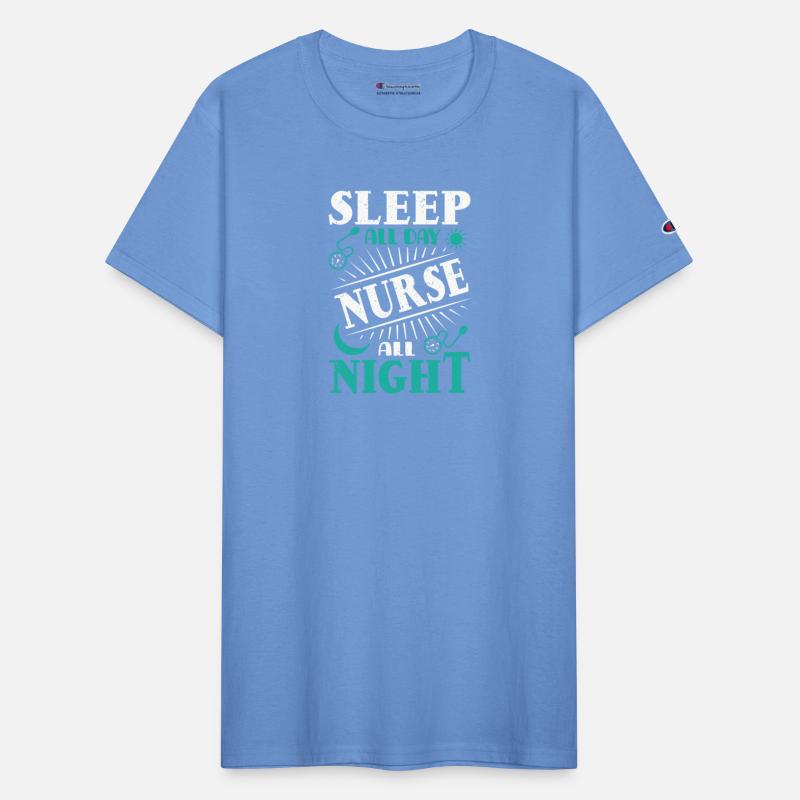 Sleep All Day Nurse All Night