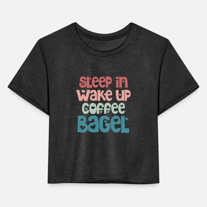 Sleep In Wake Up Coffee Bagel
