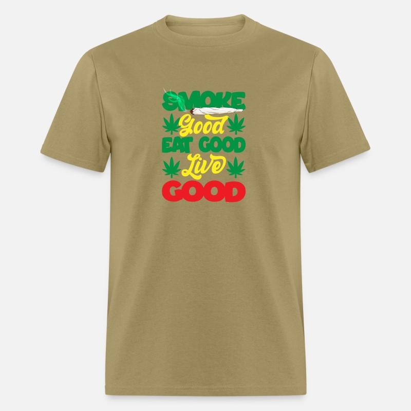 SMOKE GOOD EAT GOOD LIVE GOOD