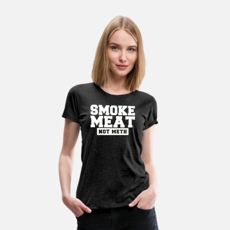 Smoke Meat Not Meth