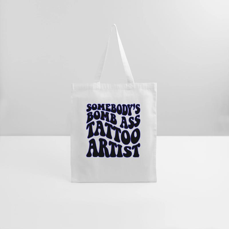 Somebody’s Bomb Ass Tattoo Artist ©WhiteTigerLLC.