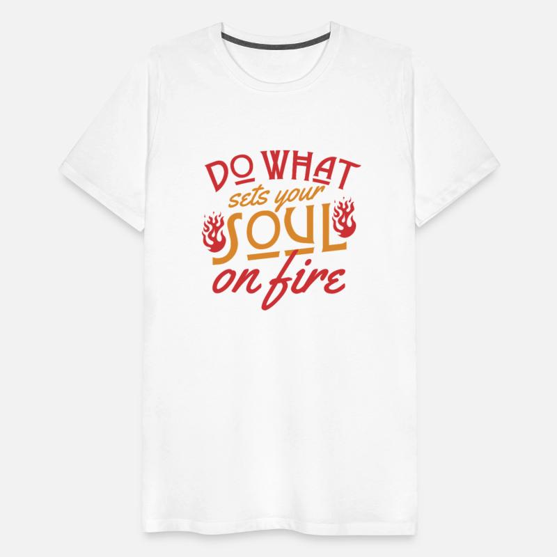 Soul on Fire Motivational Quote