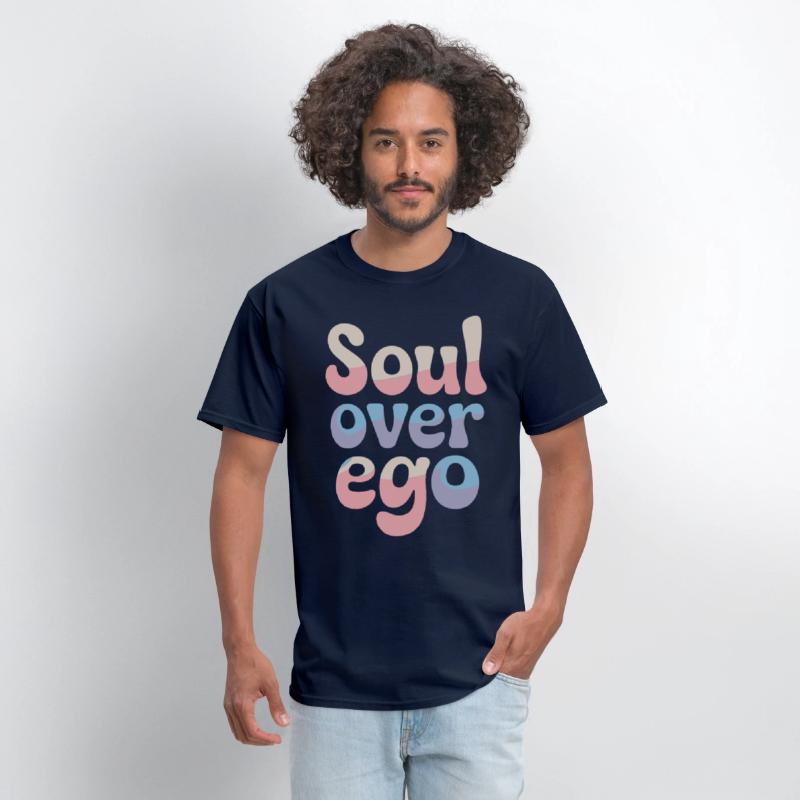 Soul Over Ego Spirituality Quote