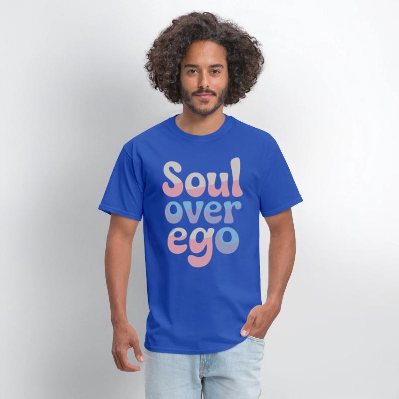 Soul Over Ego Spirituality Quote