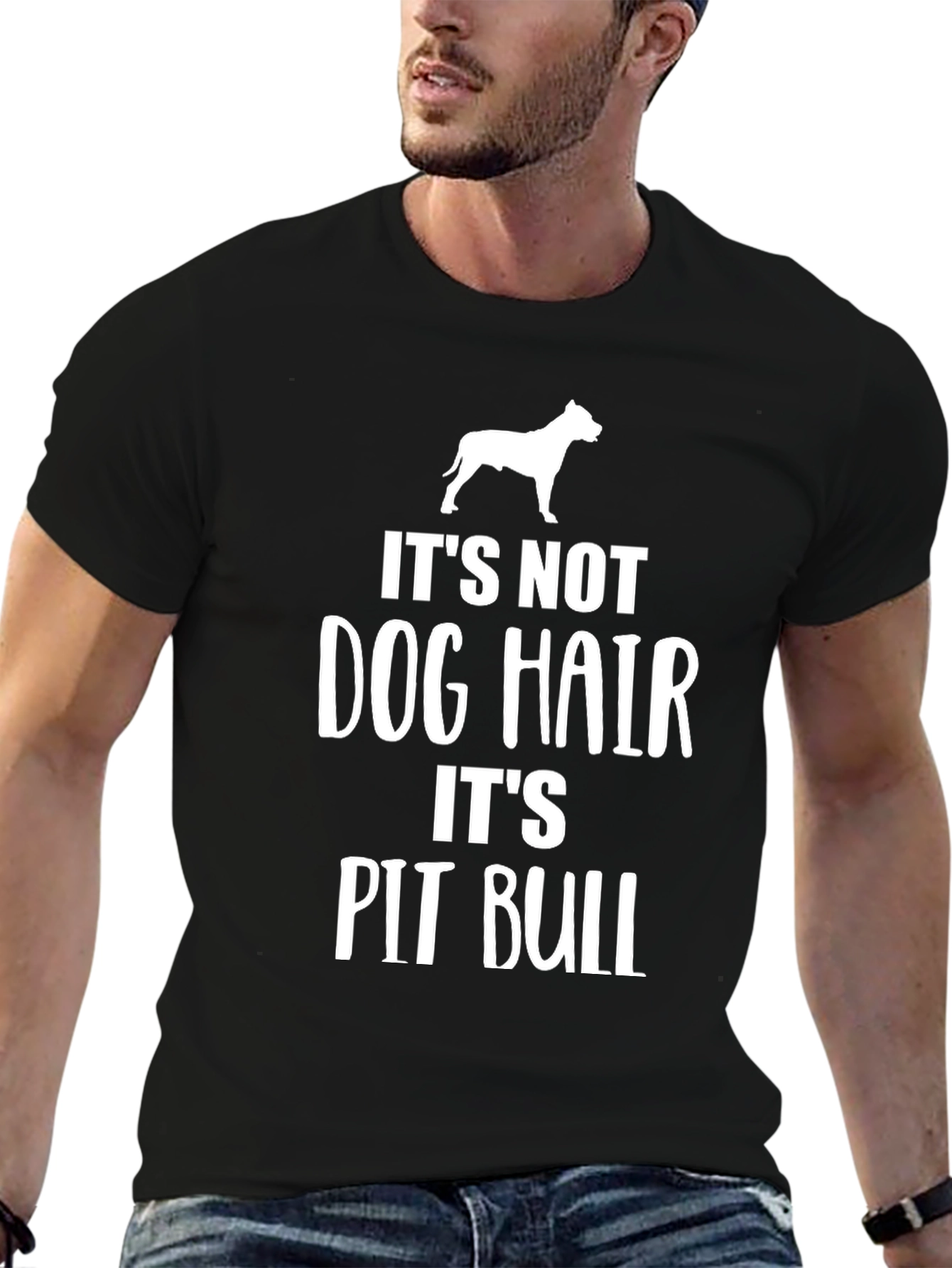 Its Not Dog Hair Its Pit Bull Black T-Shirt