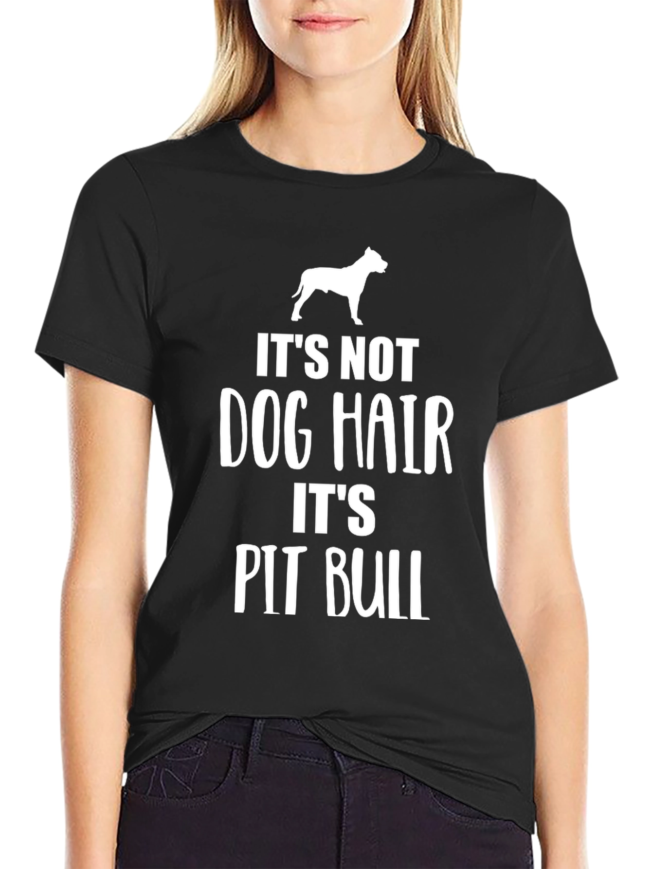 Its Not Dog Hair Its Pit Bull Black T-Shirt