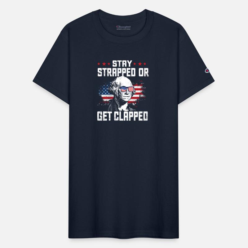 Stay Strapped or get Clapped