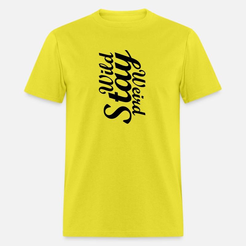 Stay wild, stay weird